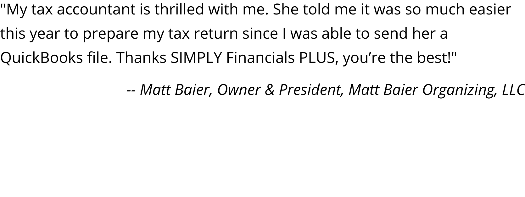 Matt Baier, Owner &amp; President, Matt Baier Organizing, LLC