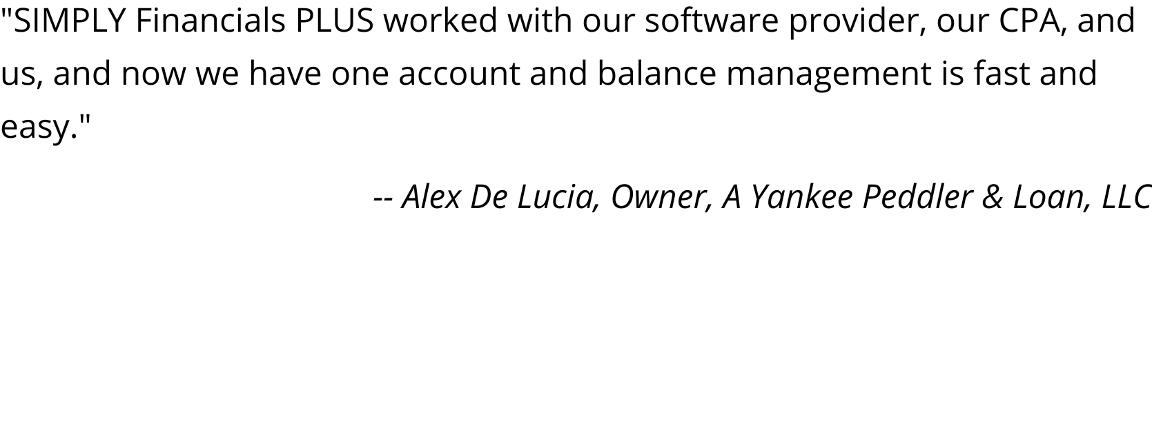 Alex De Lucia, Owner, A Yankee Peddler &amp; Loan, LLC