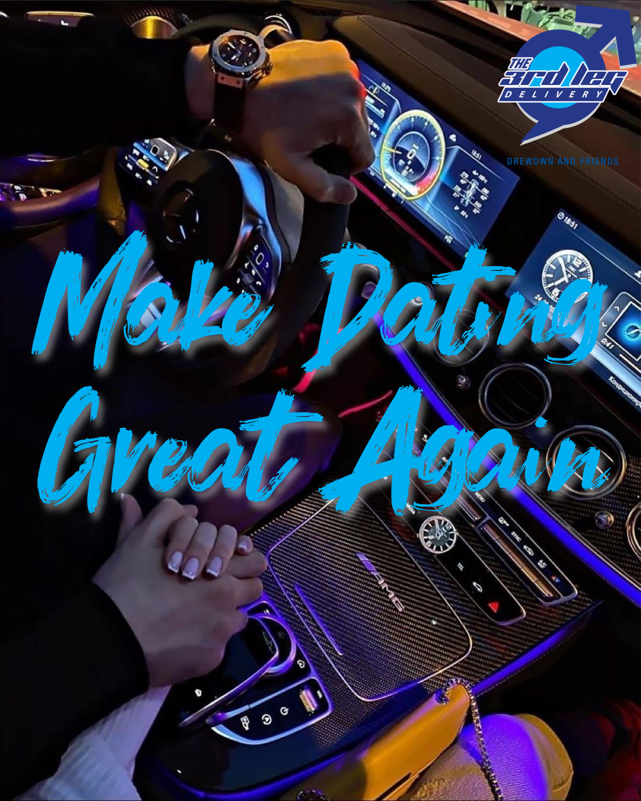 Make Dating Great Again [S2:Ep7]