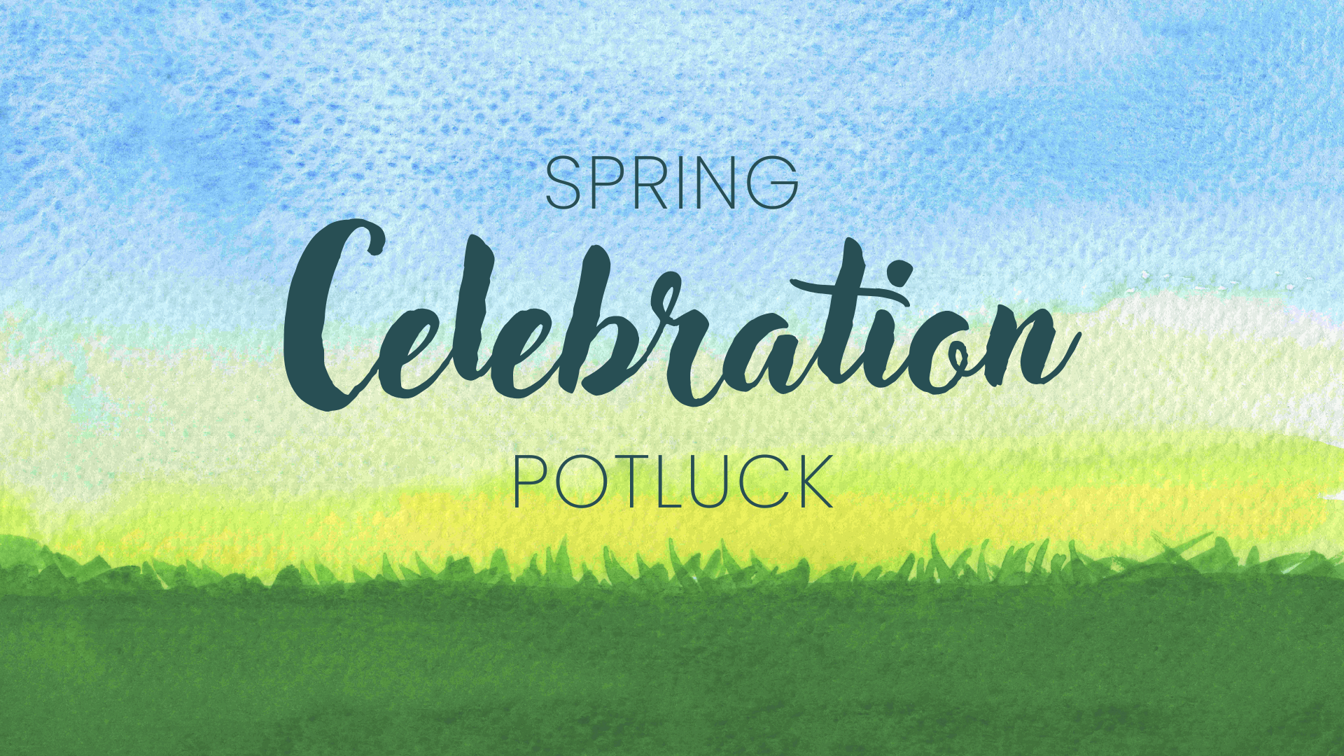 Spring Celebration Potluck