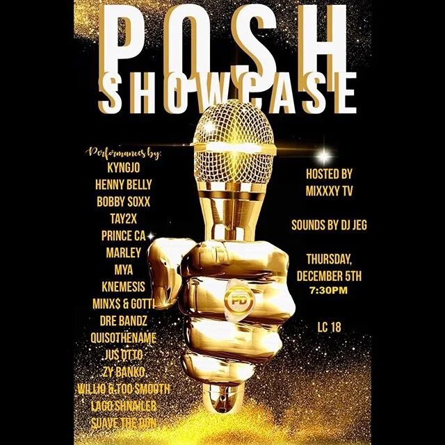 A Concert For the People by the People! π£ Pop out to the Posh Daily’s Annual Showcase. Hosted by MixxxyTv w/ @Dj_Jeg on the 1s & 2s π₯ it’s going to be a movie π₯ βΌοΈ#APoshEvent #TicketLinkinBio