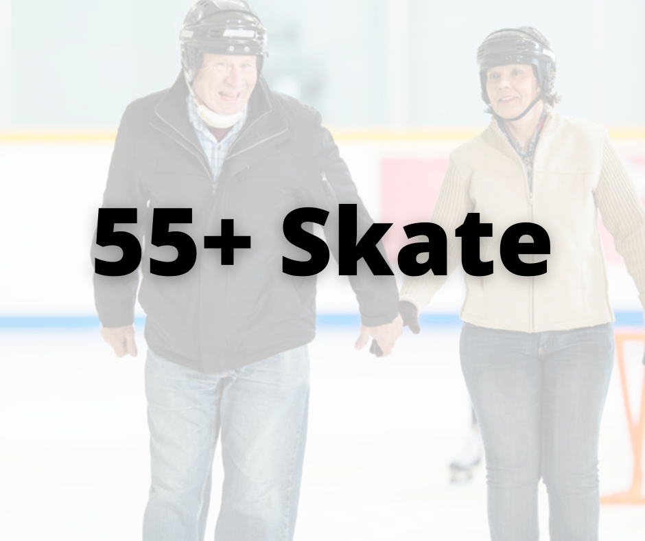 55+ Skate