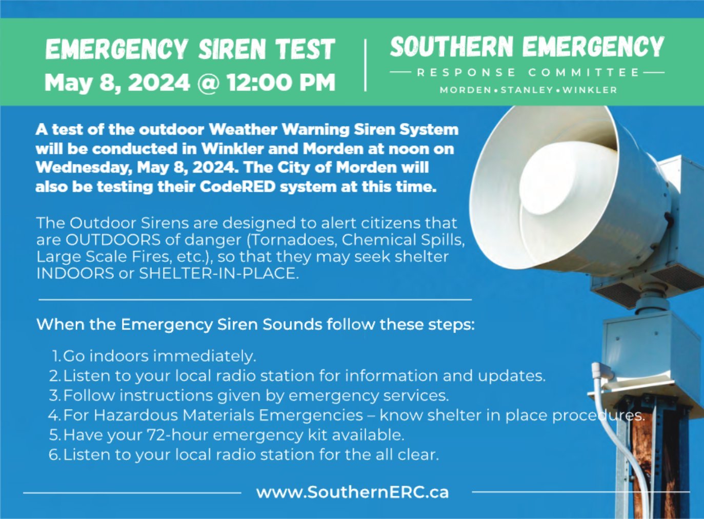 🚨 REMINDER: EMERGENCY SIREN TEST in Winkler and Morden 🚨

Mark your calendars! 📅 On May 8, 2024, at precisely 12:00 PM, the cities of Winkler and Morden will conduct a crucial TEST of the outdoor Weather Warning Siren System, alongside the Morden 