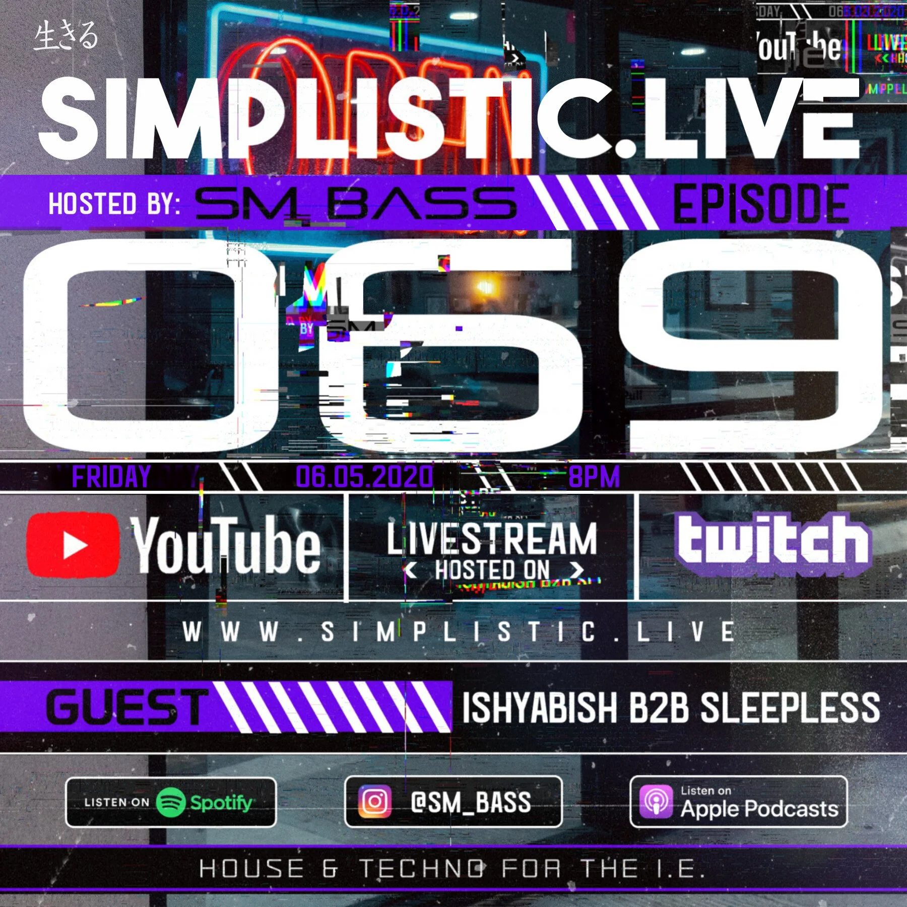 SIMPLISTIC LIVE: 069 | ISHYABISH B2B SLEEPLESS