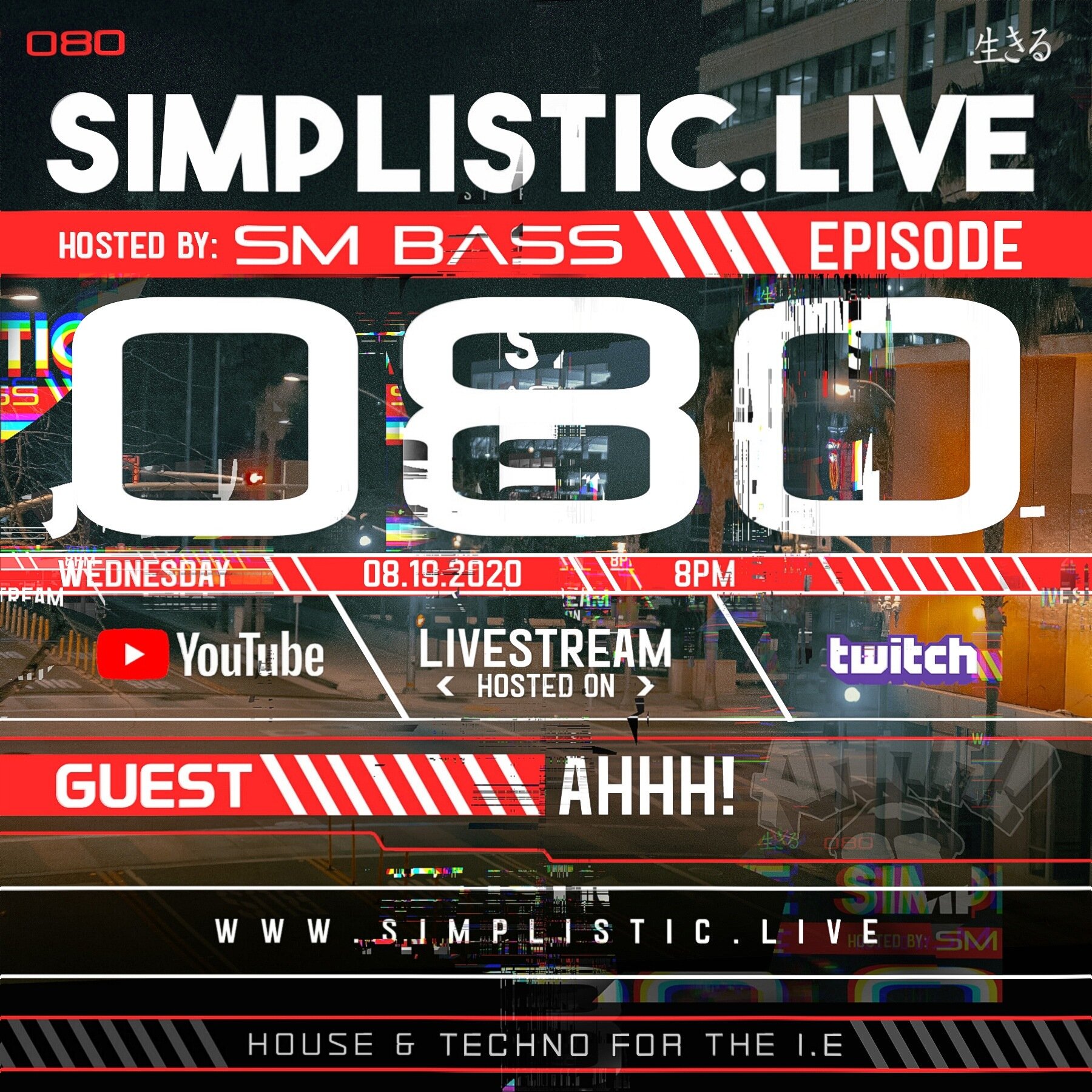 SIMPLISTIC LIVE: 080 | AHHH! 