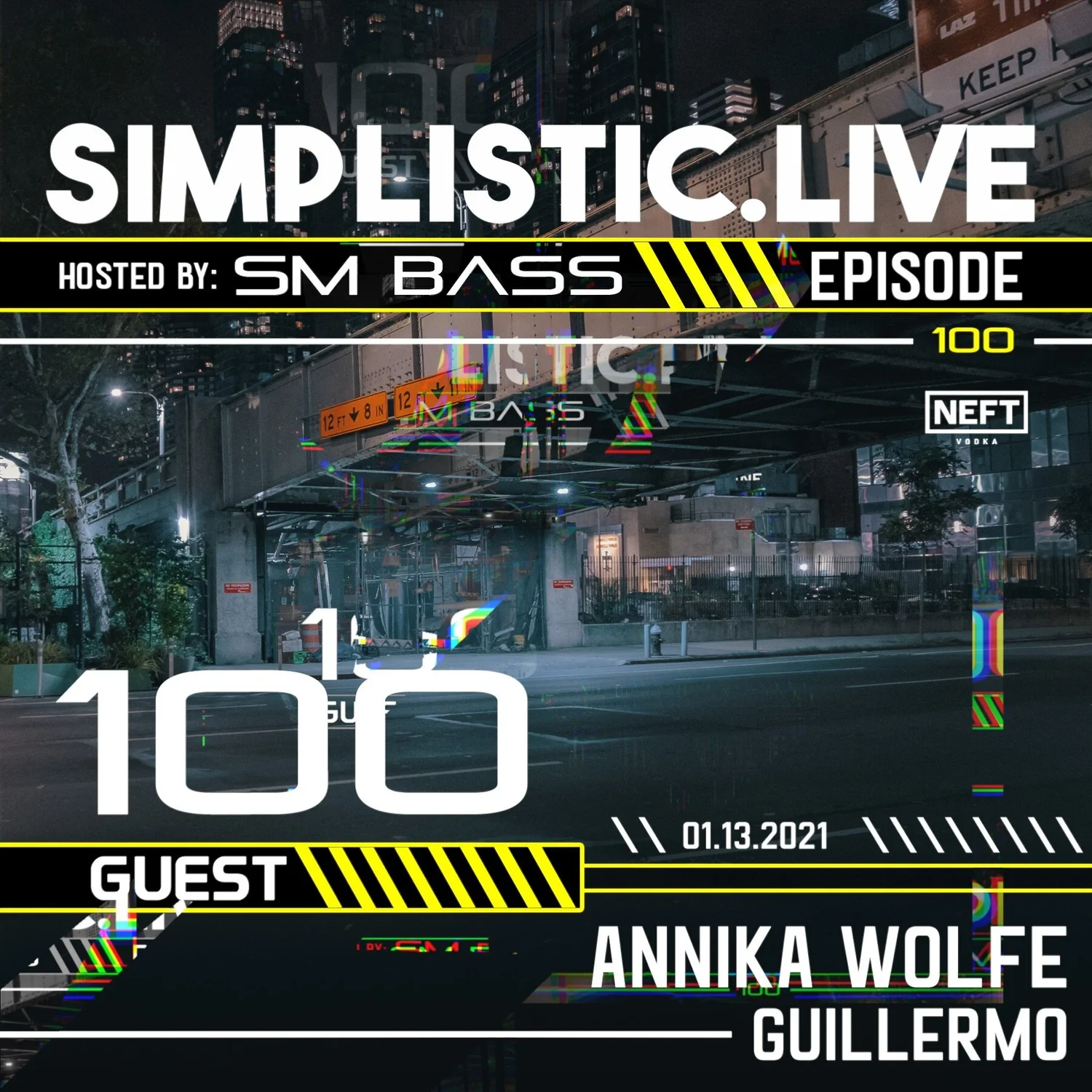 SIMPLISTIC LIVE: 100 | ANNIKA WOLFE | GUILLERMO