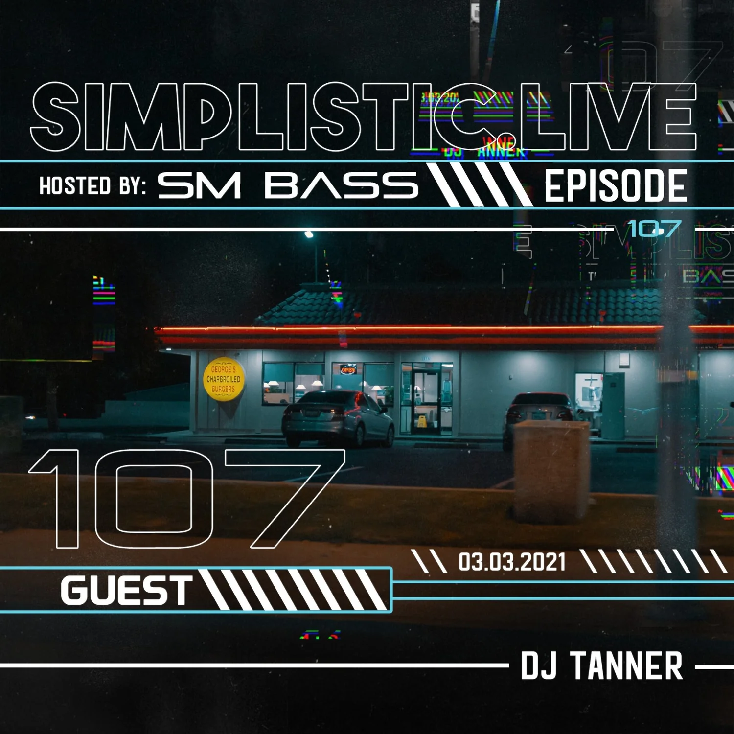 SIMPLISTIC LIVE: 107 | DJ TANNER episode artwork