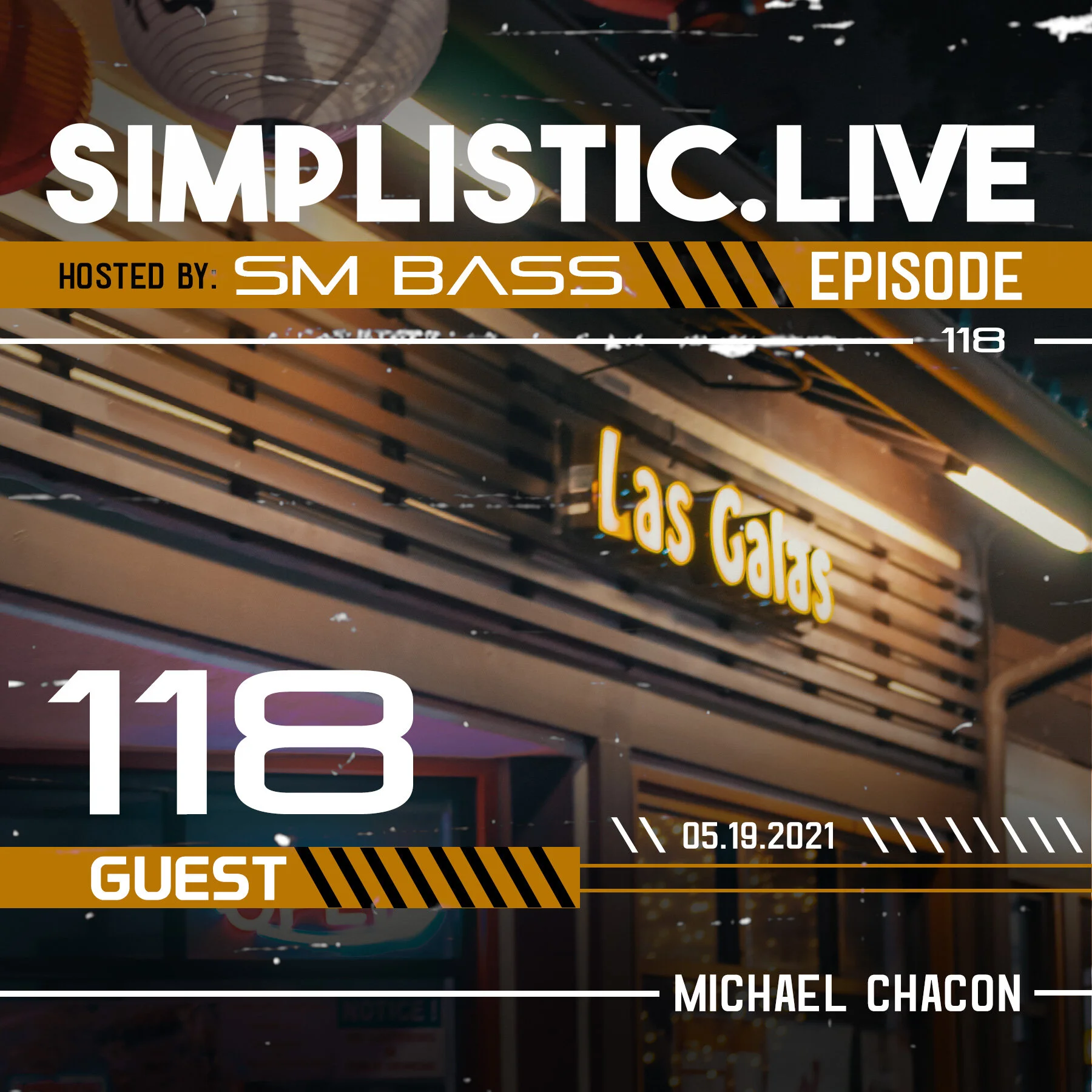 SIMPLISTIC.LIVE: 118 | MICHAEL CHACON | SM BASS