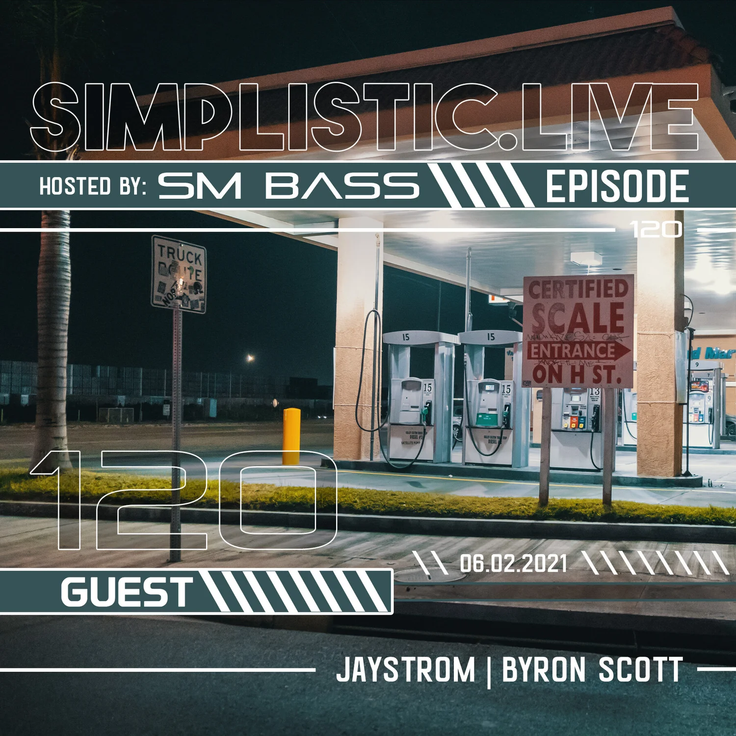 SIMPLISTIC.LIVE: 120 | JAYSTROM | BYRON SCOTT episode artwork