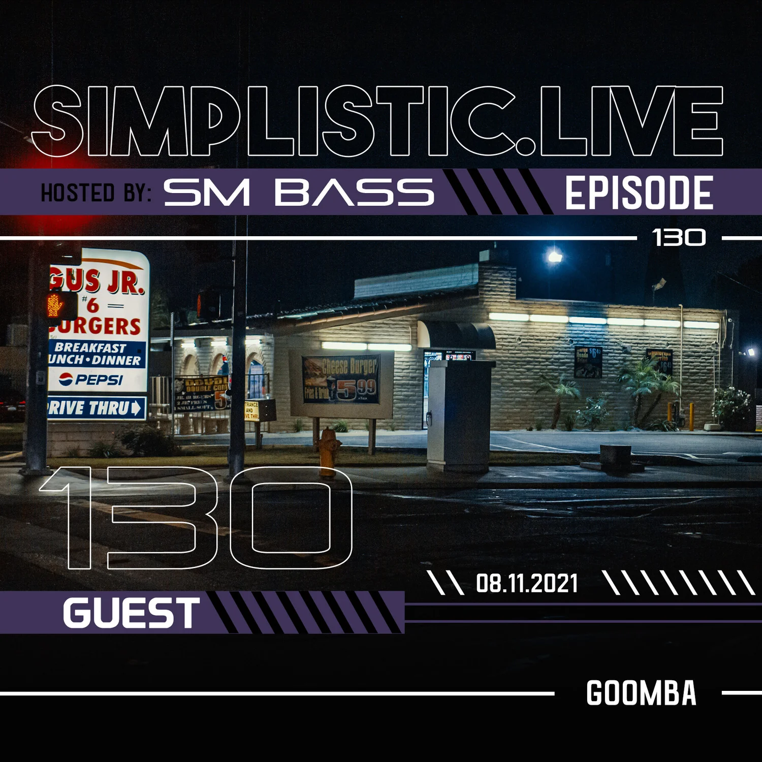 SIMPLISTIC.LIVE: 130 | GOOMBA episode artwork