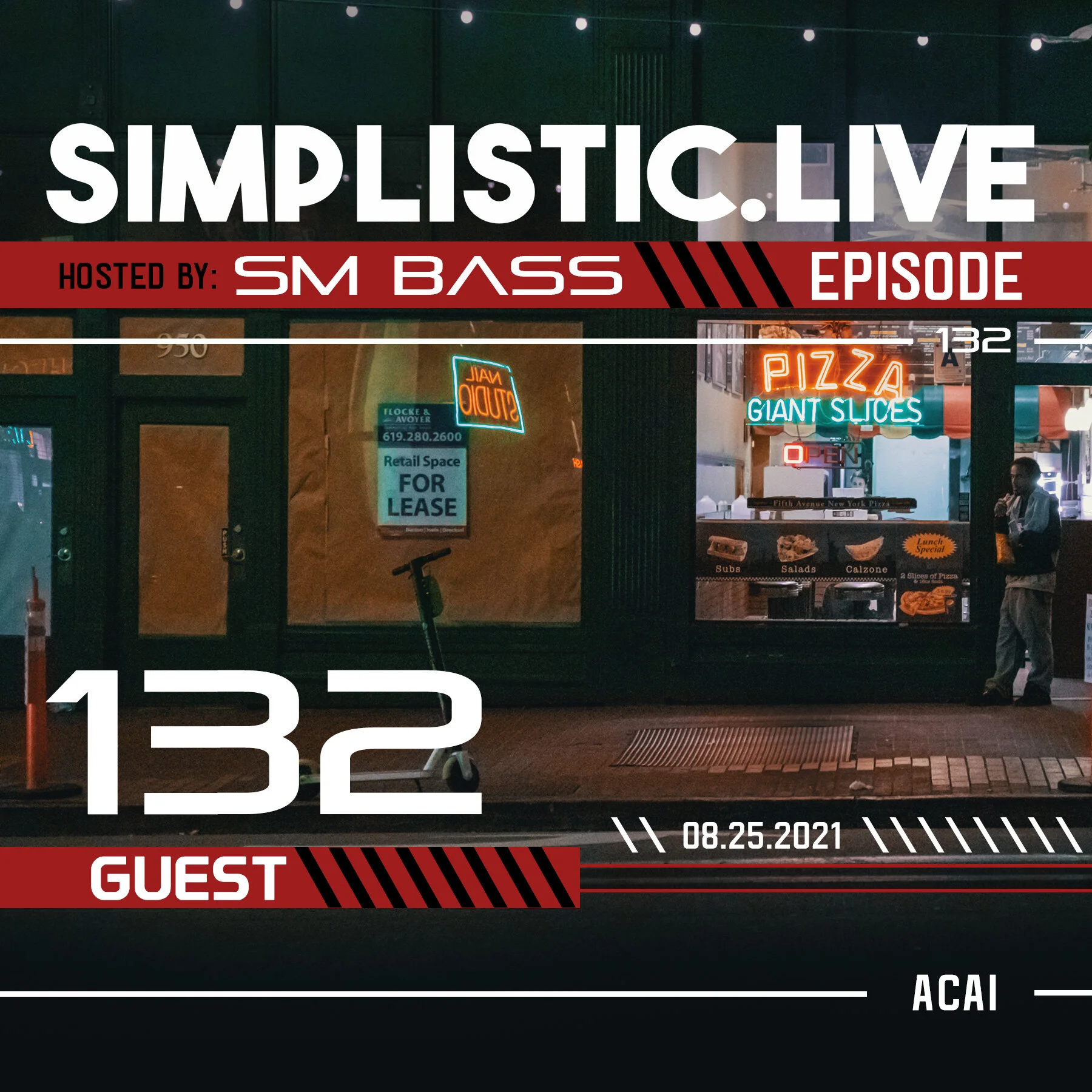 SIMPLISTIC.LIVE: 132 | ACAI