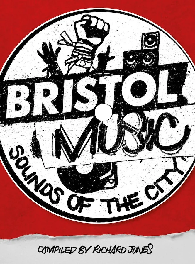 PRE-ORDER NOW! Bristol Music: Sounds Of The City