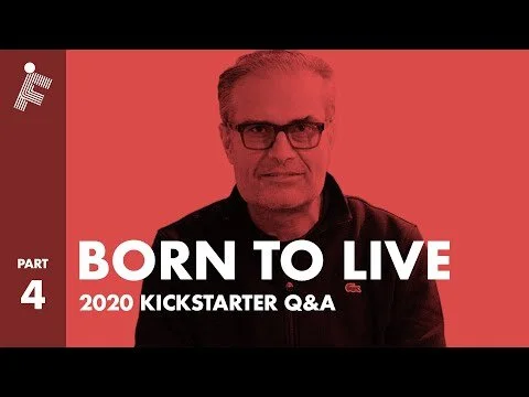 Kickstarter Q&A - Part 4