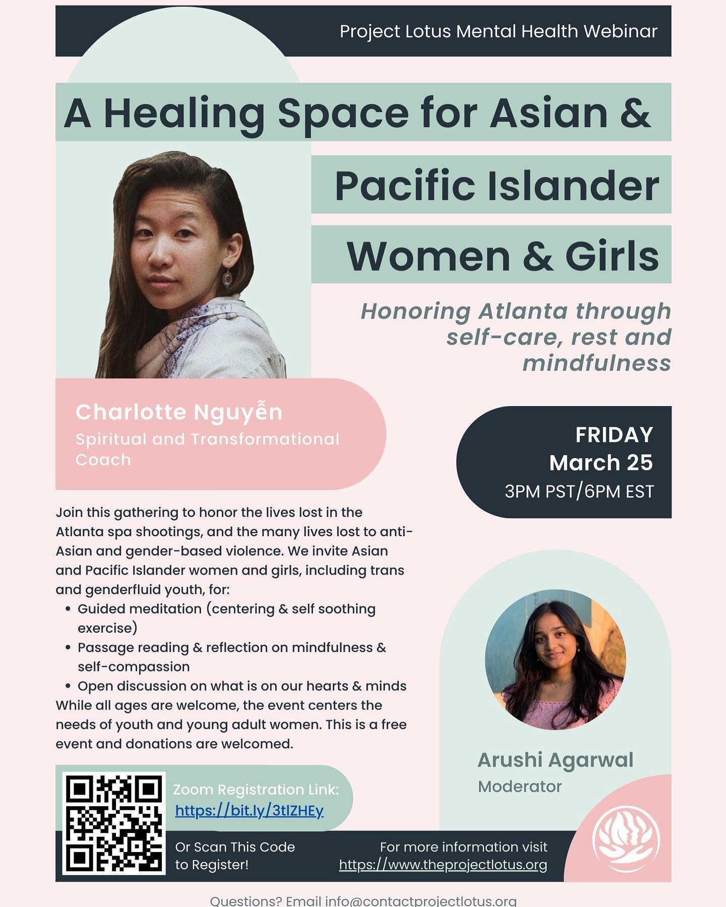 UPDATED TIME: Join us on FRIDAY MARCH 25th at 3pm PST/ 6 PM EST in our latest mental health webinar. In this gathering, we are joined by Charlotte Nguyen and Project Lotus moderator Arushi Agarwal, where we will honor the lives those lost in the Atla