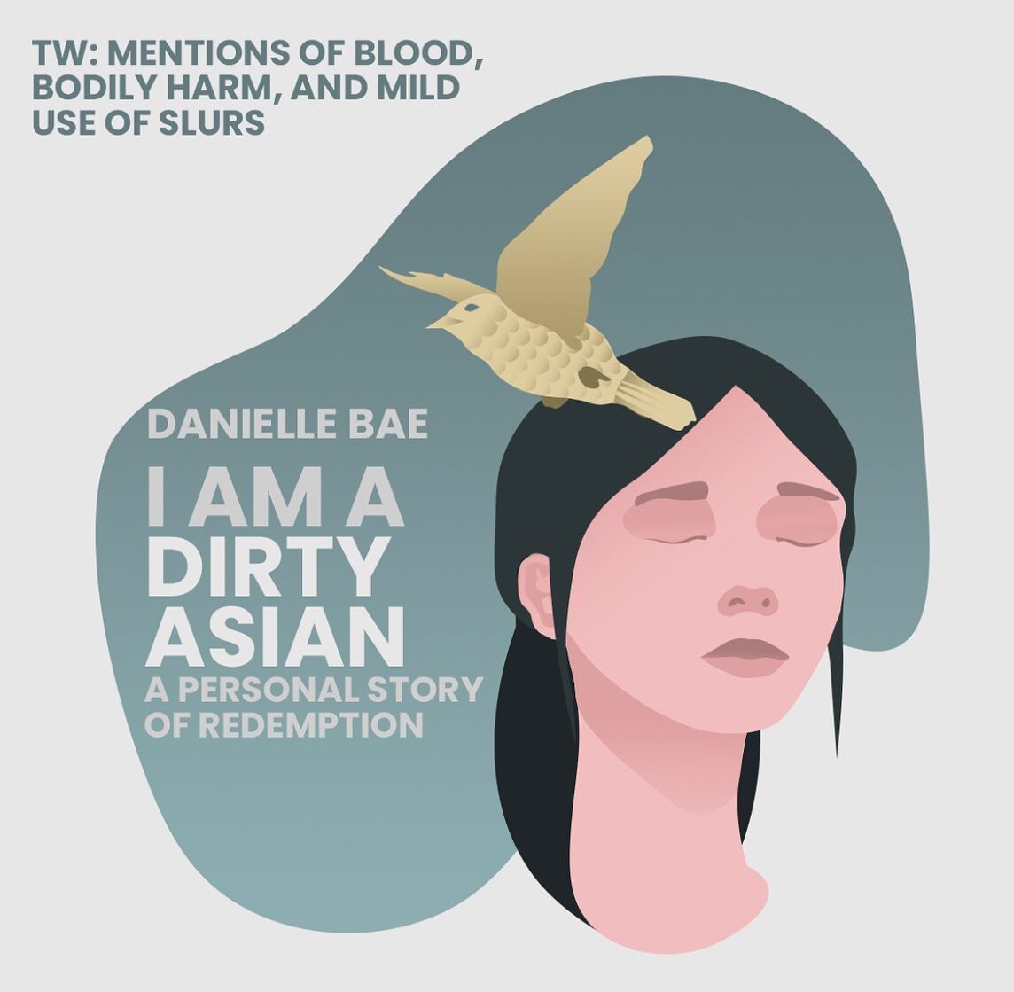 Check out our latest blog, &ldquo;I am a Dirty Asian: A Personal Story of Redemption&rdquo; by Danielle Bae! This is a captivating story about Danielle&rsquo;s experiences as she moves to a new state. In this blog, Danielle brings light to the realit