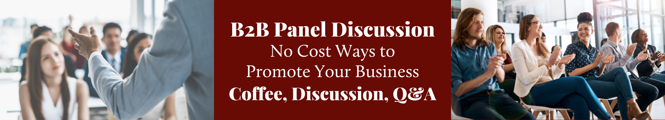 No Cost Ways to Promote Your Business B2B Panel Discussion
