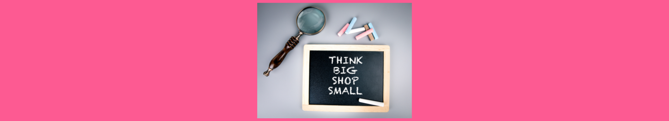 Pink Friday - Shop Small First