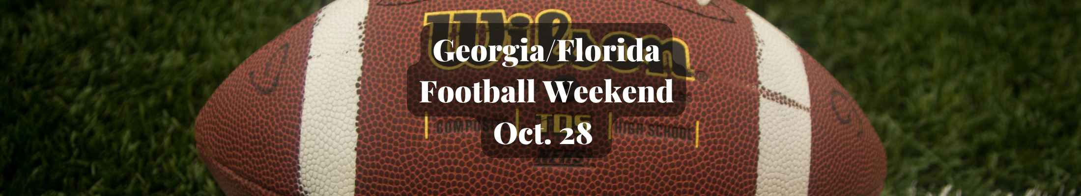 Georgia - Florida Football Weekend