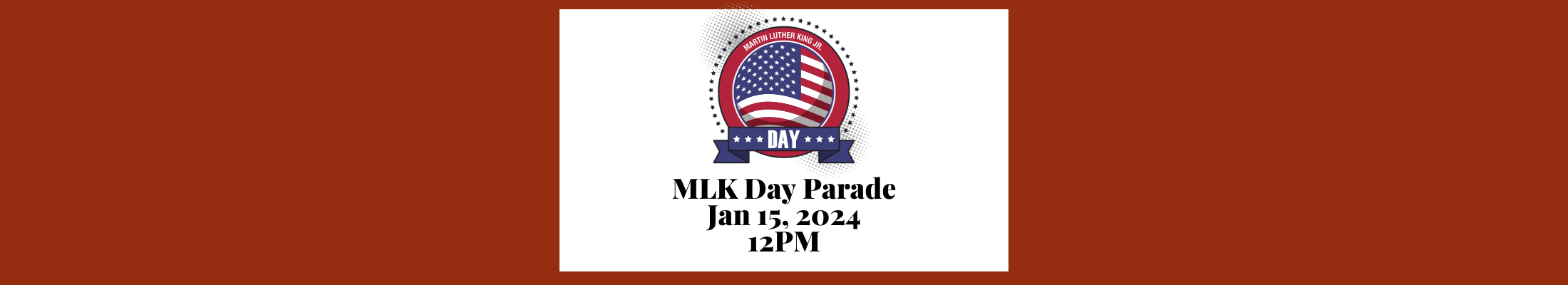 Dr. Martin Luther King Jr Parade