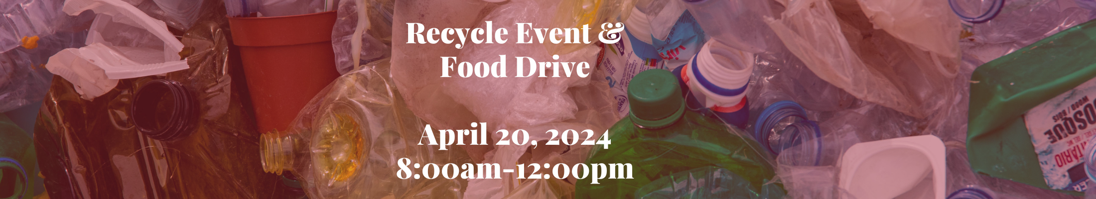 Recycle Event &amp; Food Drive