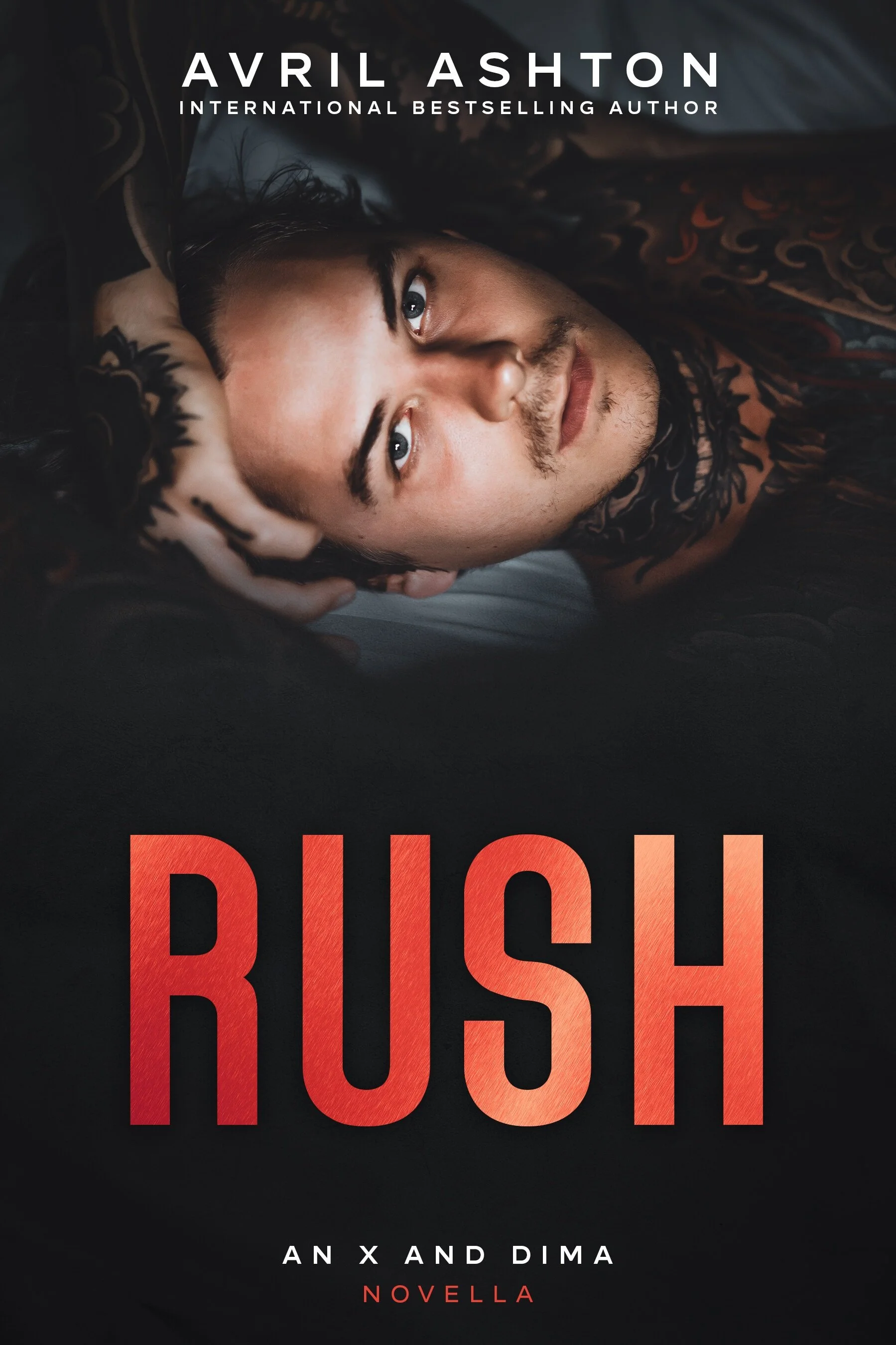 RUSH: an X and Dima novella