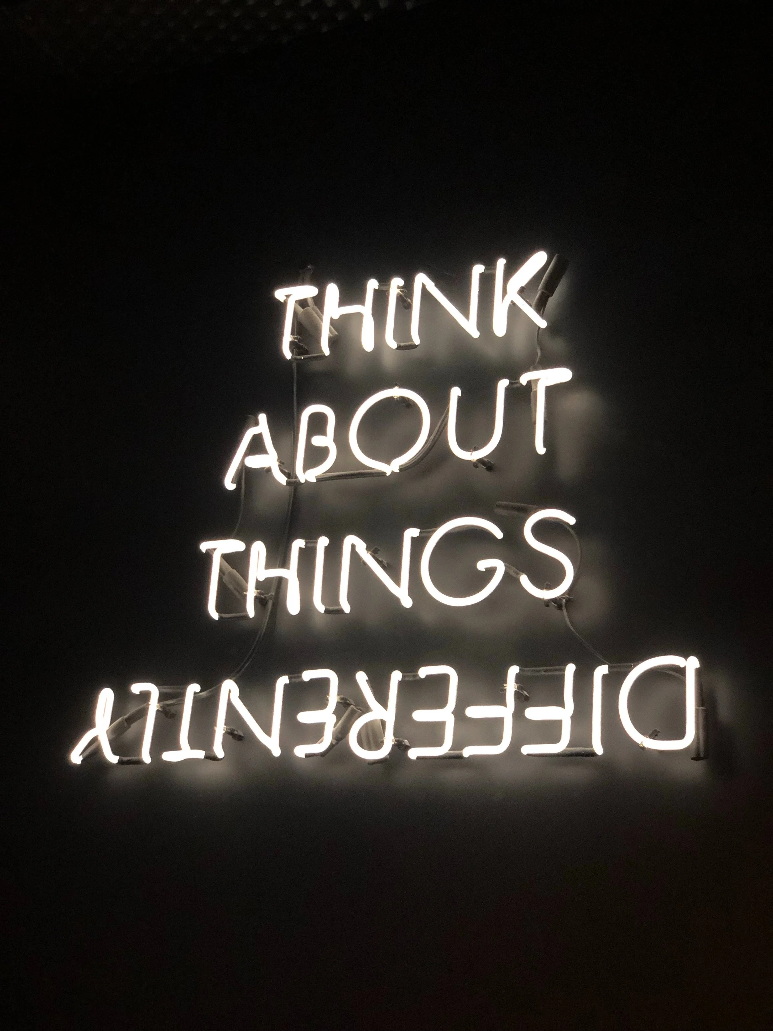 Think About Things Differently Sign