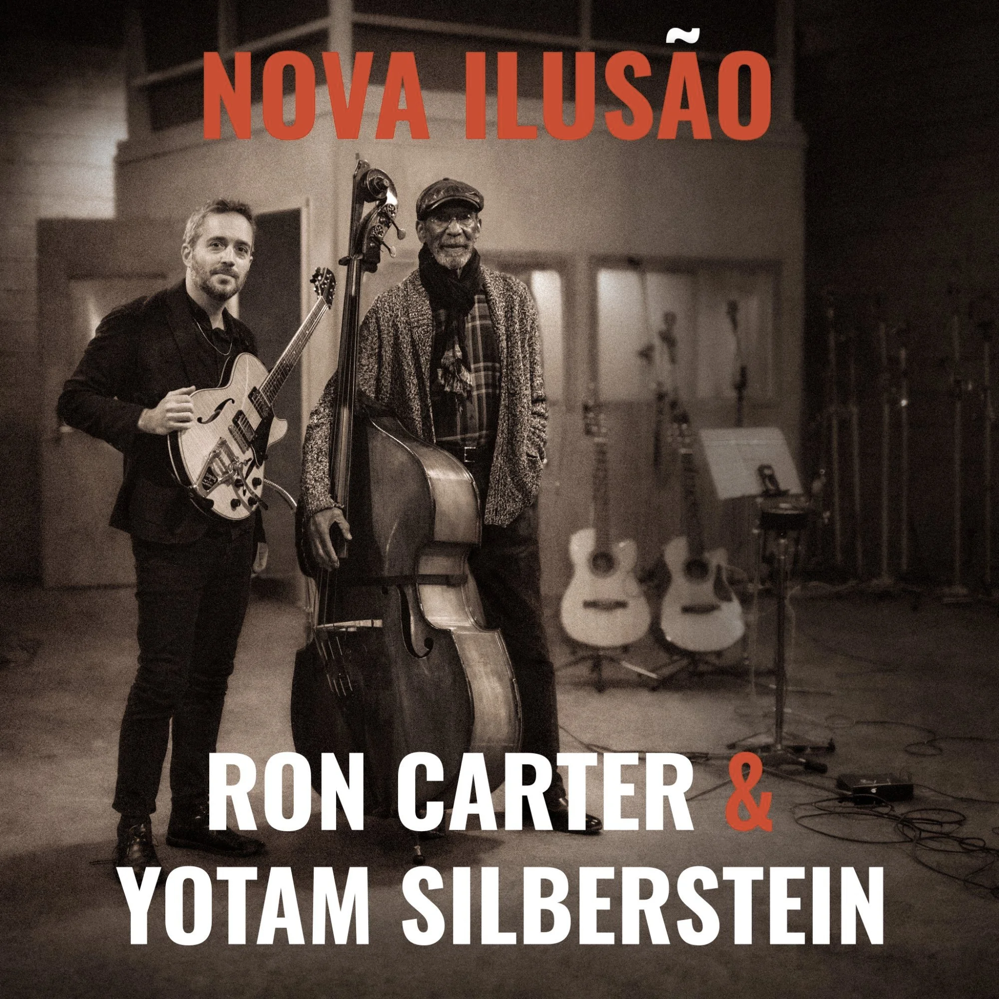 Nova Ilusão - First Single from Duets by Ron Carter &amp; Yotam Silberstein