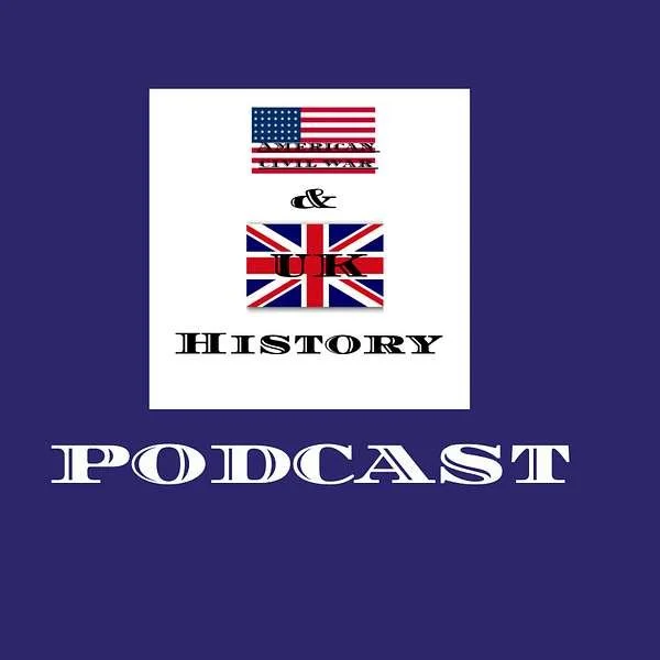 American Civil War &amp; UK History Podcast has Lincoln's Counterfeiters!
