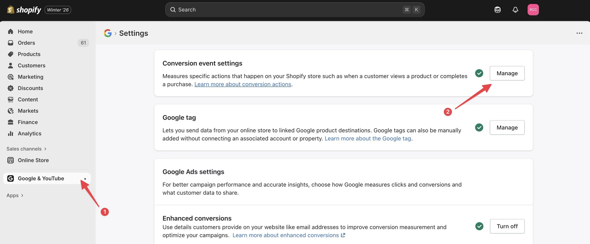 Shopify Google Ads conversions. Google and YouTube app conversion event settings dashboard with arrow to the manage button to set up Google Ads enhanced conversion tracking for Shopify.