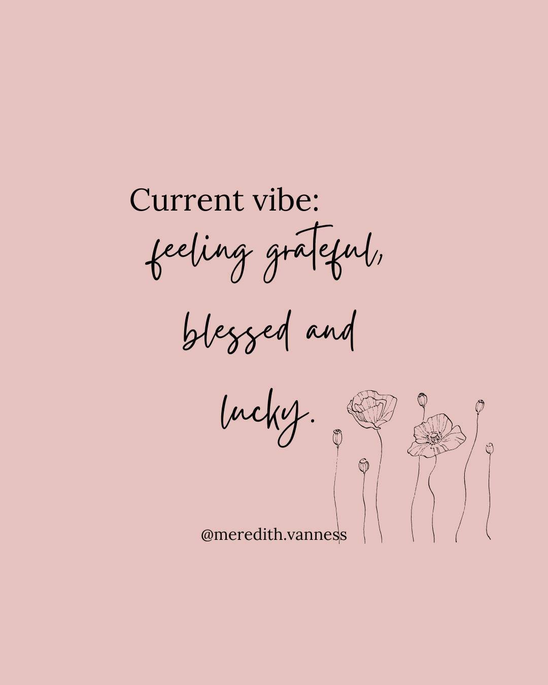 Which word do you like best? Grateful, blessed, or lucky? Or all 3? ⁠
⁠
Comment below! ⁠
⁠
I am happy you are here! ⁠
⁠
xx⁠
Meredith @meredith.vanness⁠
⁠
Comment., share and save for daily reminders to help you be intentional and confident. ⁠
⁠
=====
