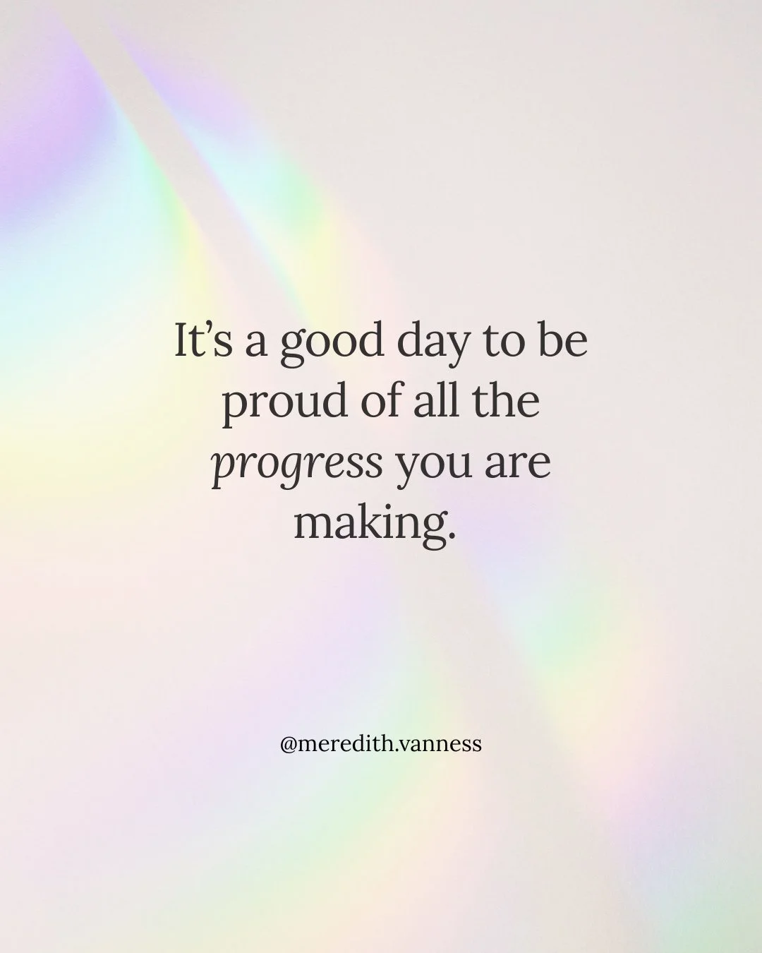 Yay to the weekend and being proud of where we are right now.⁠
Not perfect, still learning, still growing, and still doing our best.⁠
⁠
That counts.⁠
⁠
💗 Save this for later and share it with someone who might need the reminder too.⁠
⁠
@meredith.van