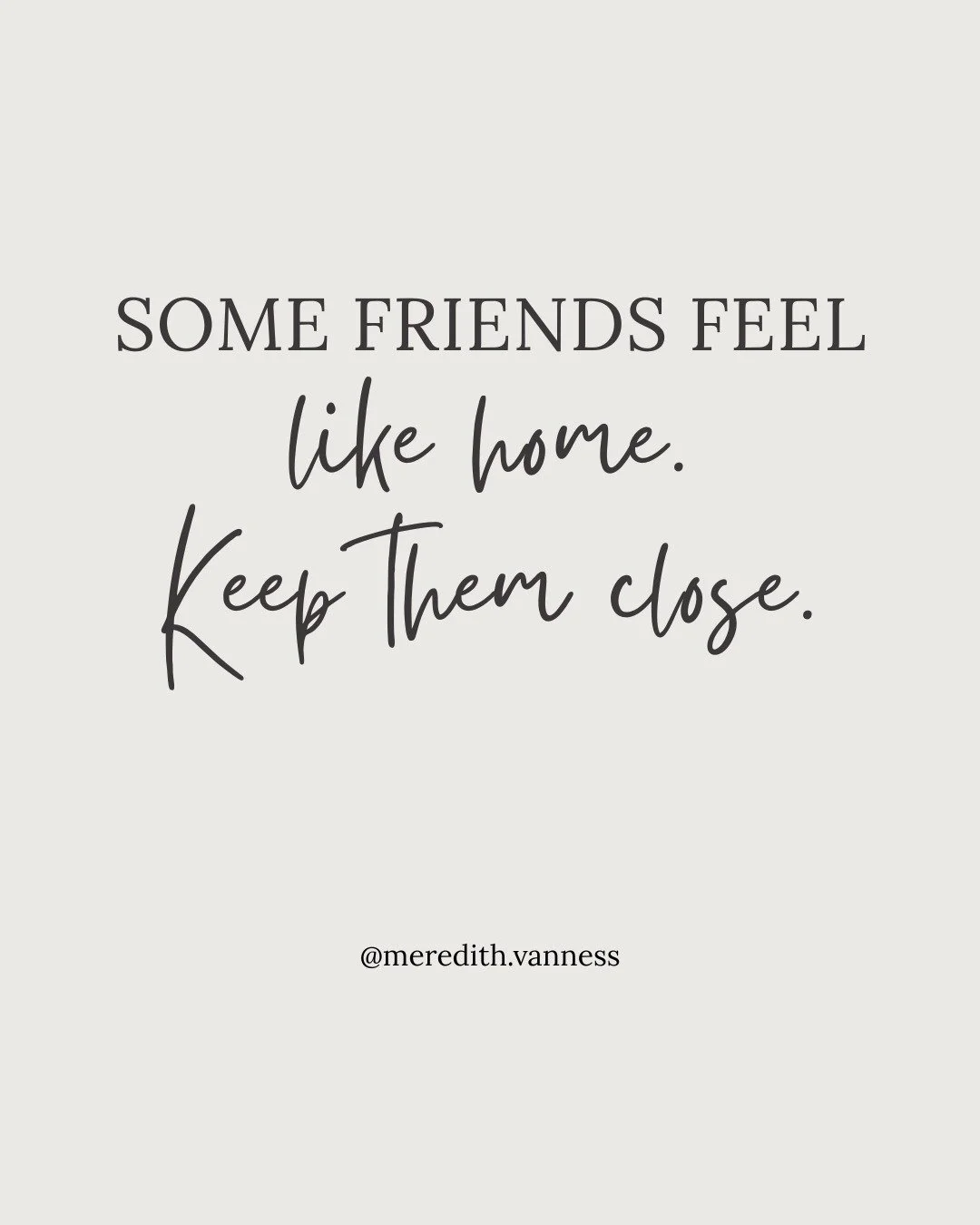 You know what I mean. There&rsquo;s something irreplaceable about the people who make life feel easier just by being in it. The ones who bring calm, who listen without fixing, who show up in the small ways that matter most. I&rsquo;m grateful for tho