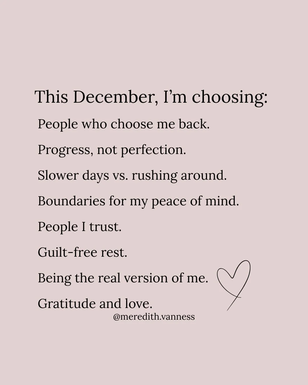 This December I am slowing down and choosing gratitude. Not the kind that pretends everything is fine, but the kind that makes room for both. The good and the messy. The calm and the chaos.⁠
⁠
This time of year always picks up speed. Honestly, I even