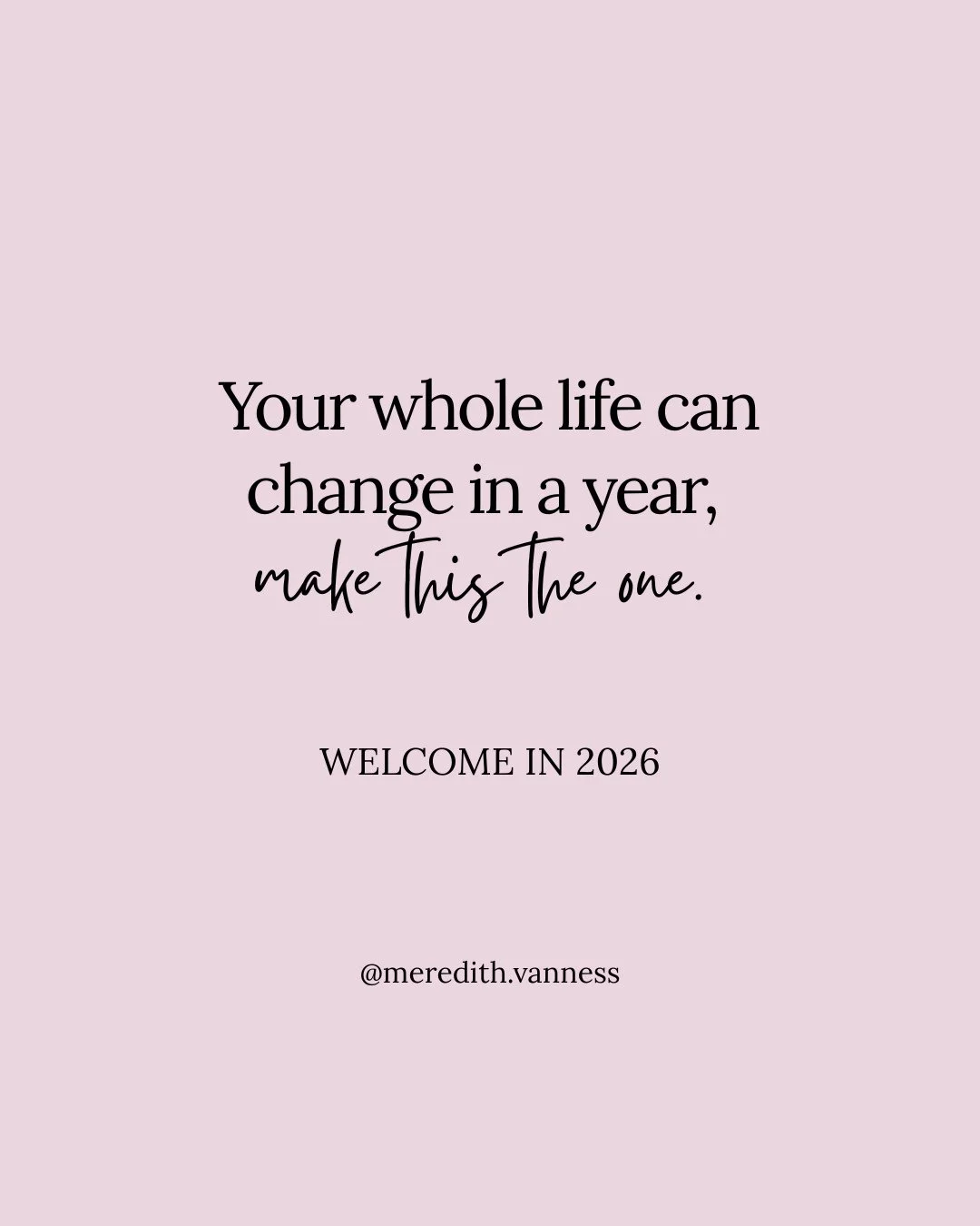 Not in some dramatic way, but in a meaningful way, I am really hoping for a big year. A year where things feel aligned. A year where I follow through on what matters. A year where I let myself want what I want without talking myself out of it.⁠
⁠
I t