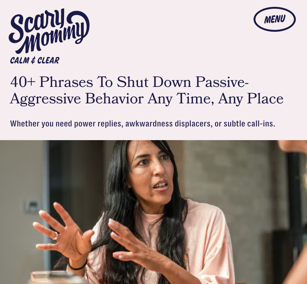 40+ Phrases To Shut Down Passive-Aggressive Behavior Any Time, Any Place