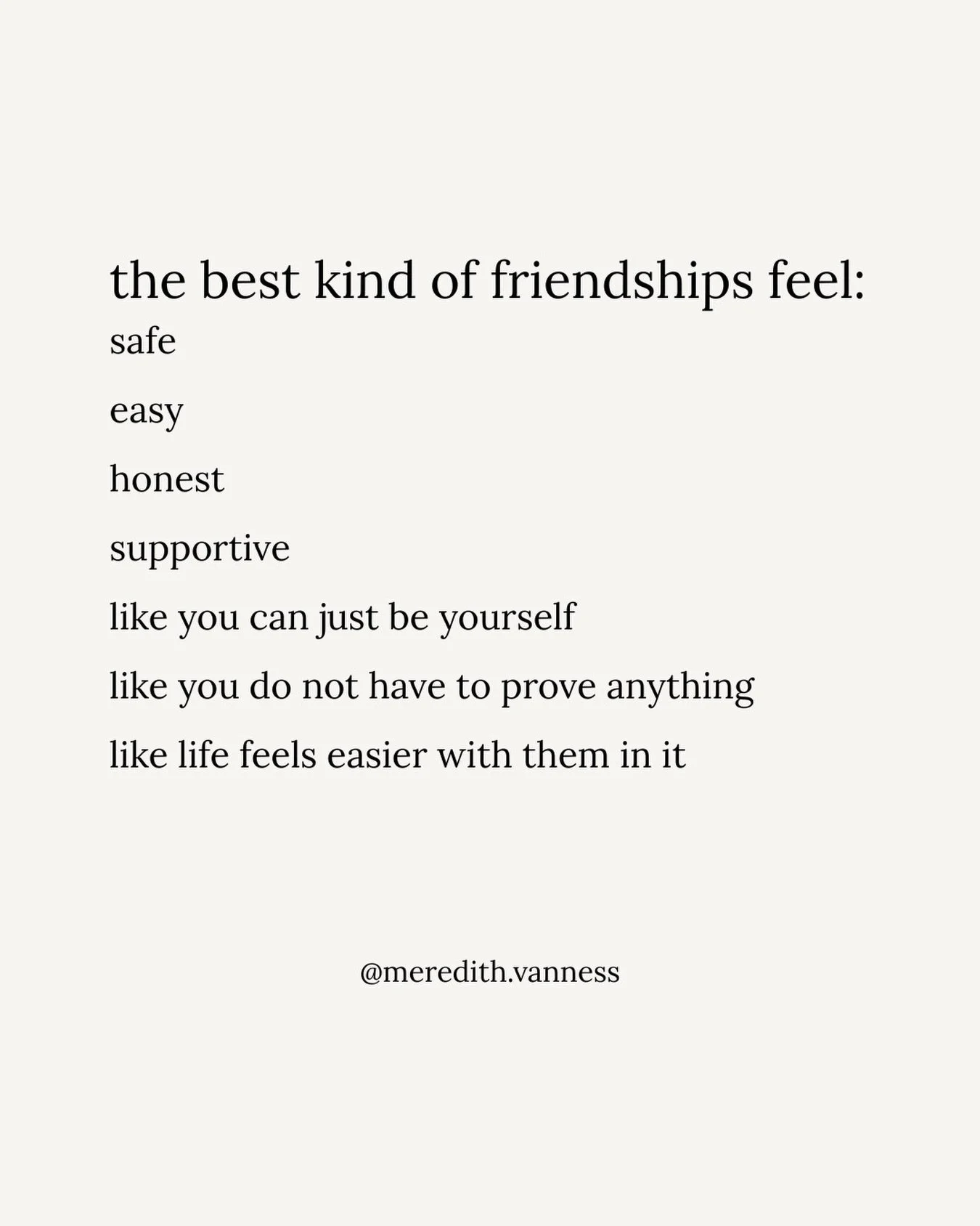 Tag the friends that make you feel this way! 

Thanks for being here with me in this amazing community! 

Xx @meredith.vanness (therapist, friend, human doing life right here with you on IG).
