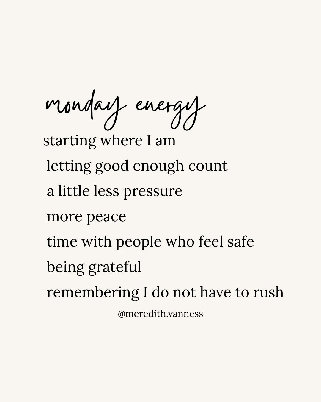Tere is something about a Monday that can make it feel like you need to come in strong, get ahead, and do everything right. I still catch myself slipping into that too. But lately I keep coming back to this: I do better when I start the week with a l