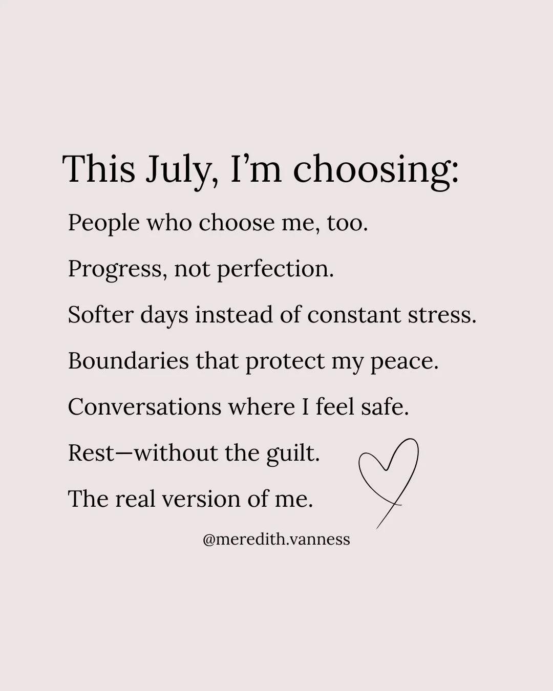 This July, I&rsquo;m doing things differently.⁠
⁠
Not pushing through just to keep up. Not saying yes to everything. Just protecting my peace, paying attention to how I feel, and spending time with people who feel good to be around.⁠
⁠
I&rsquo;m not 