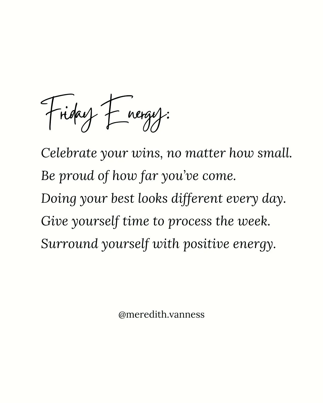 I am loving starting the week with Monday energy and closing the work week with Friday energy. ⁠
⁠
I hope you like these posts too. 🩷⁠
⁠
Happy Friday. ⁠
⁠
xx @meredith.vanness⁠
⁠
