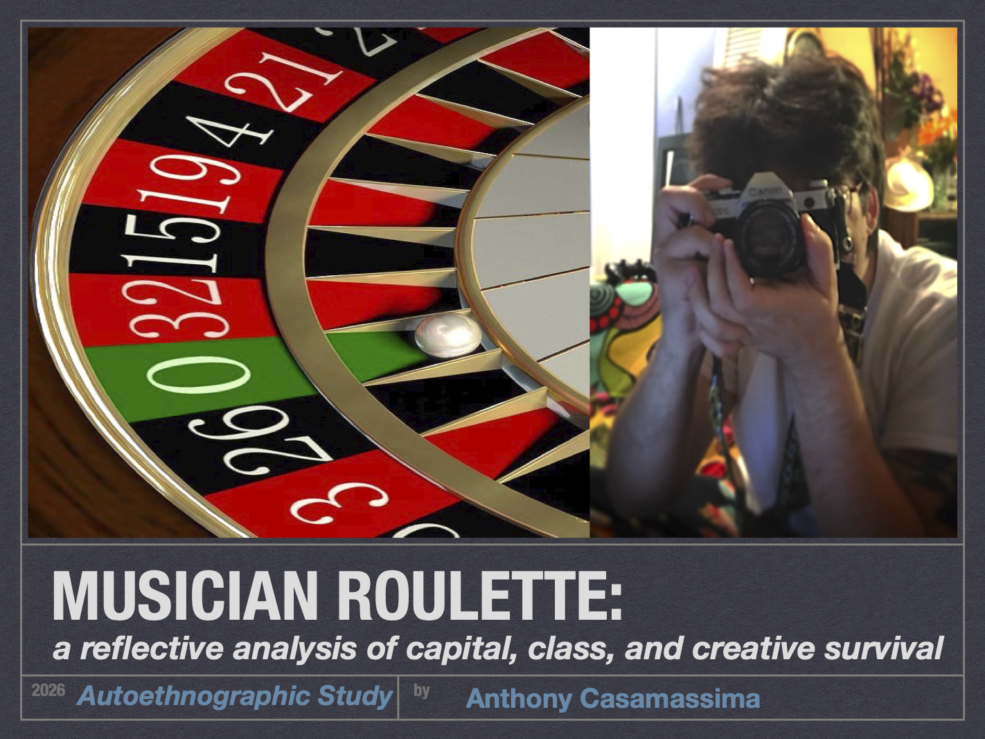 Musician Roulette - image of roulette table and self-photographer
