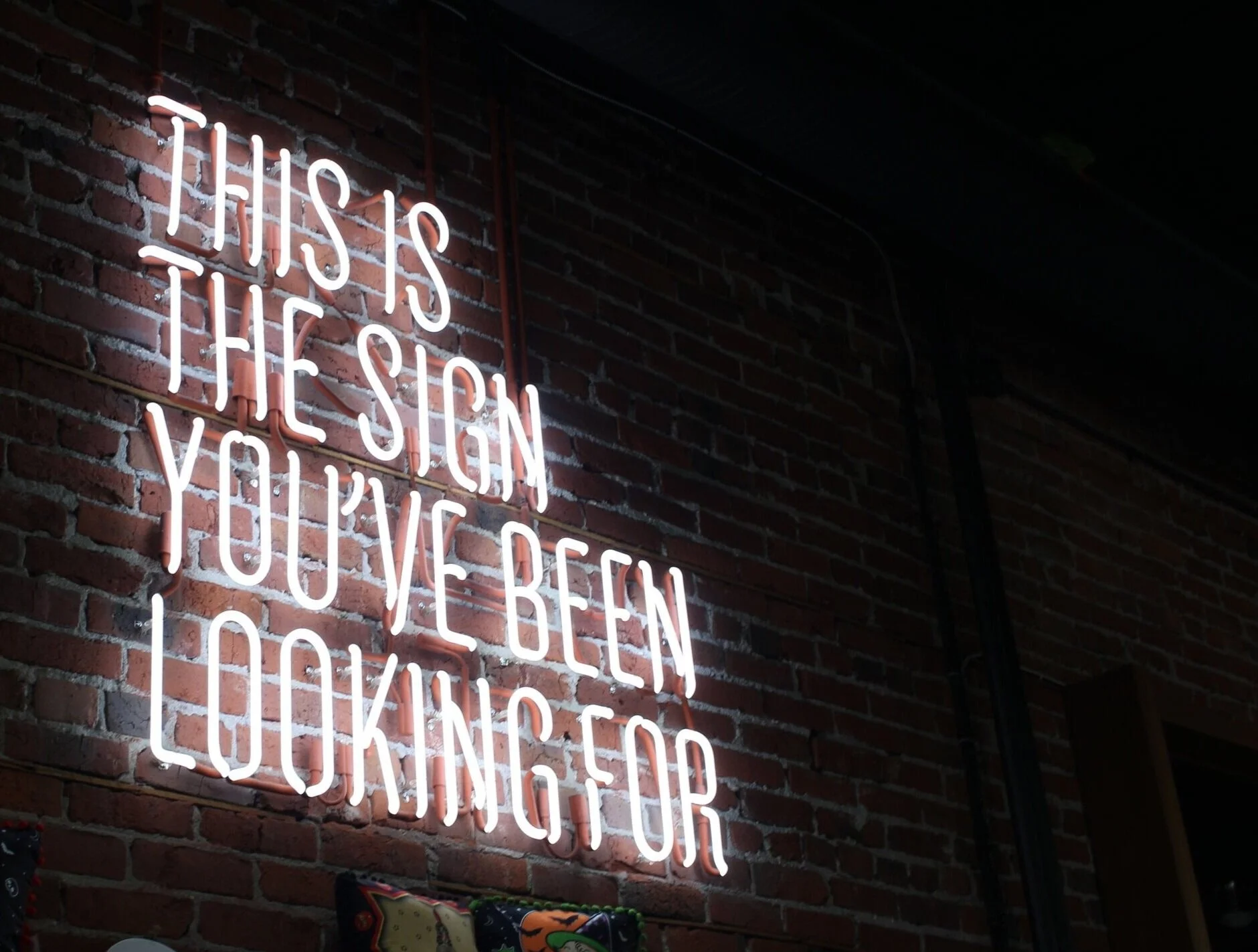 This is the sign you've been looking for