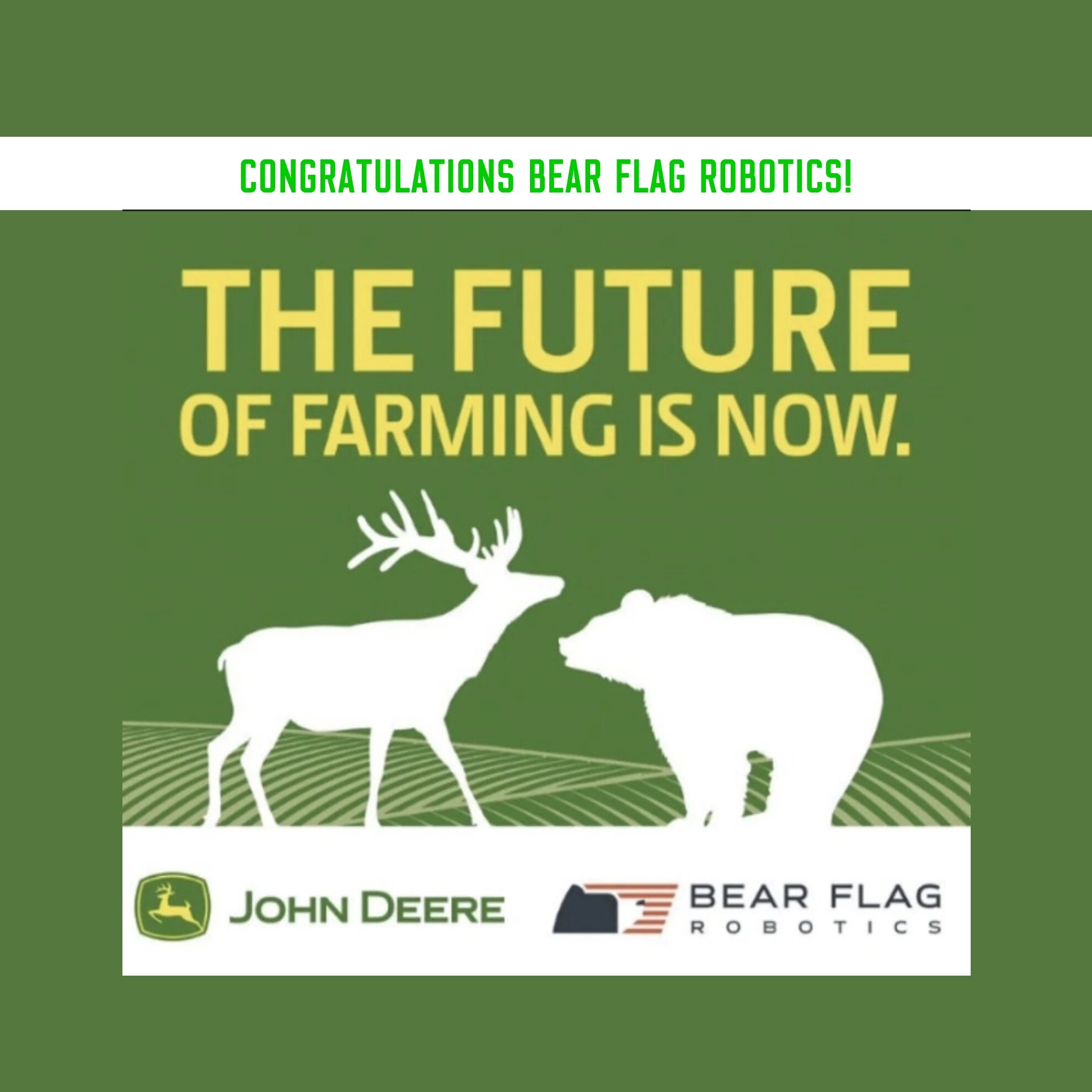 John Deere Acquires Bear Flag Robotics!