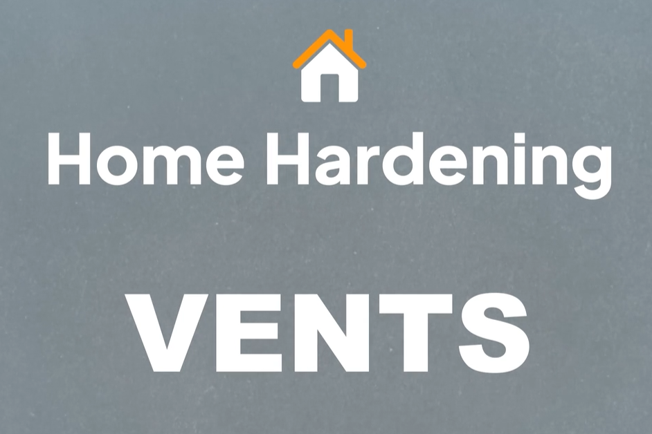 Home Hardening Series: Vents