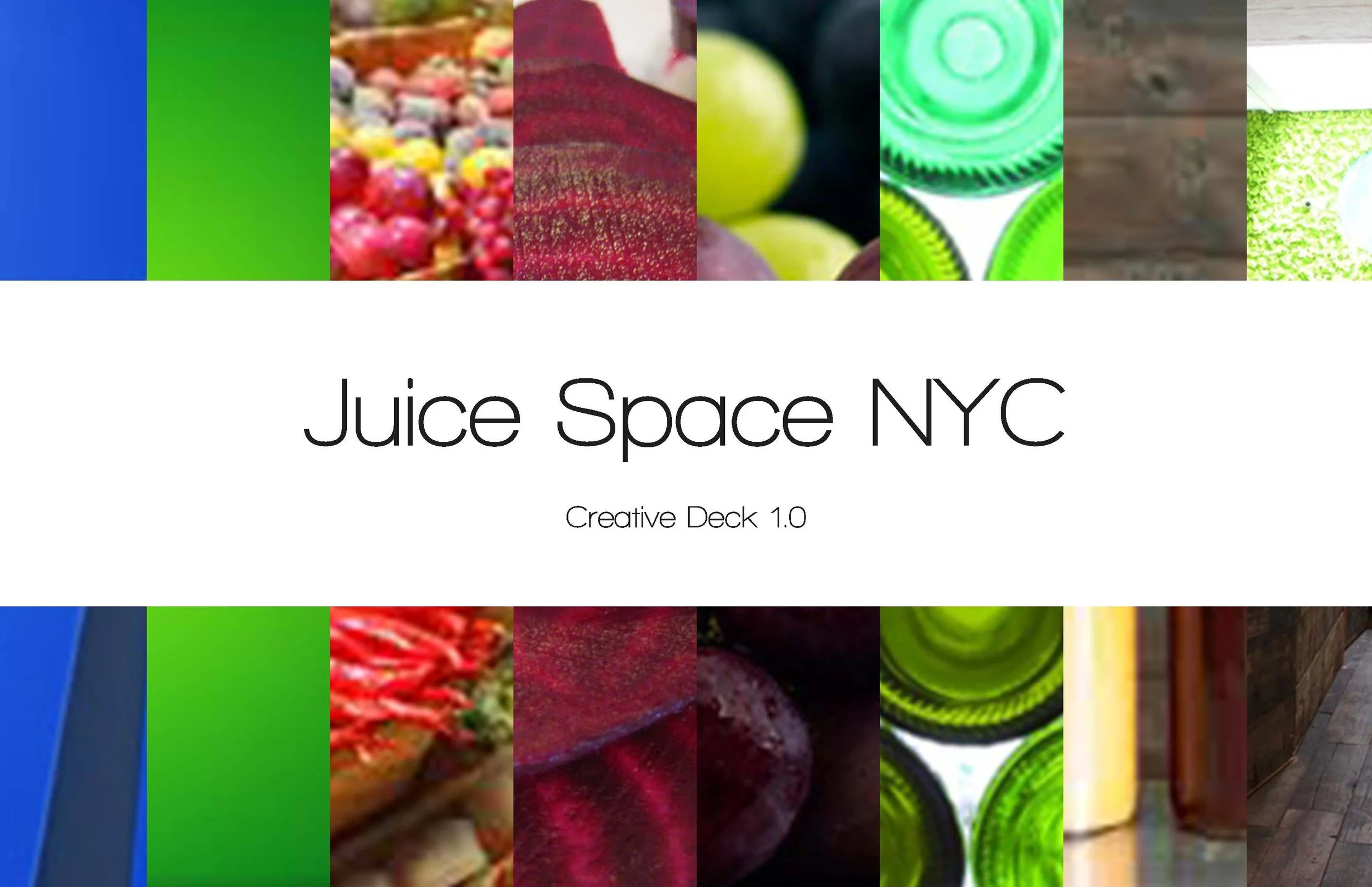 Juice Space NYC - 01 Creative-Deck-01.3_Page_01.jpg