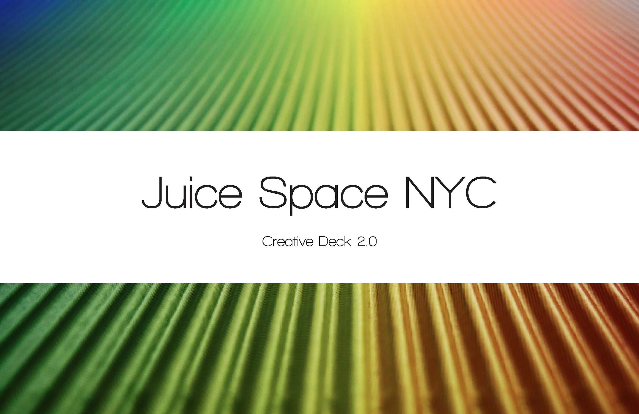 Juice Space NYC - 02 Creative-Deck-02.2_Page_01.jpg