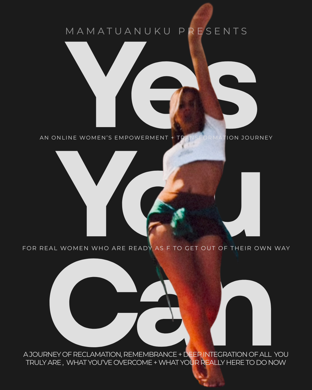 Yes You Can 6 Weeks Women's Empowerment + Transformation