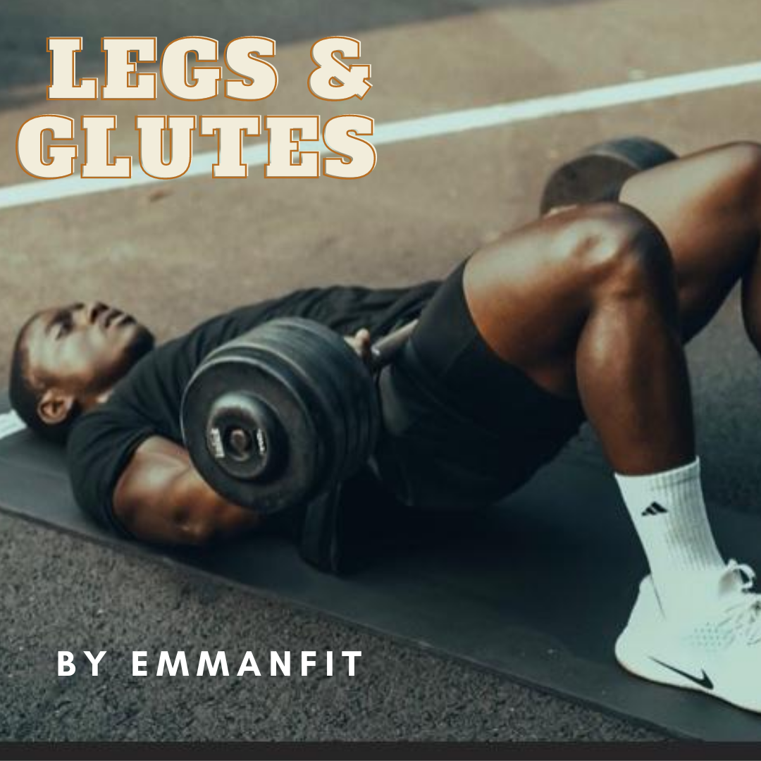 LEGS &amp; GLUTES PROGRAM/CHALLENGE 