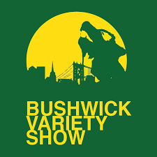 Bushwick Variety Show.png