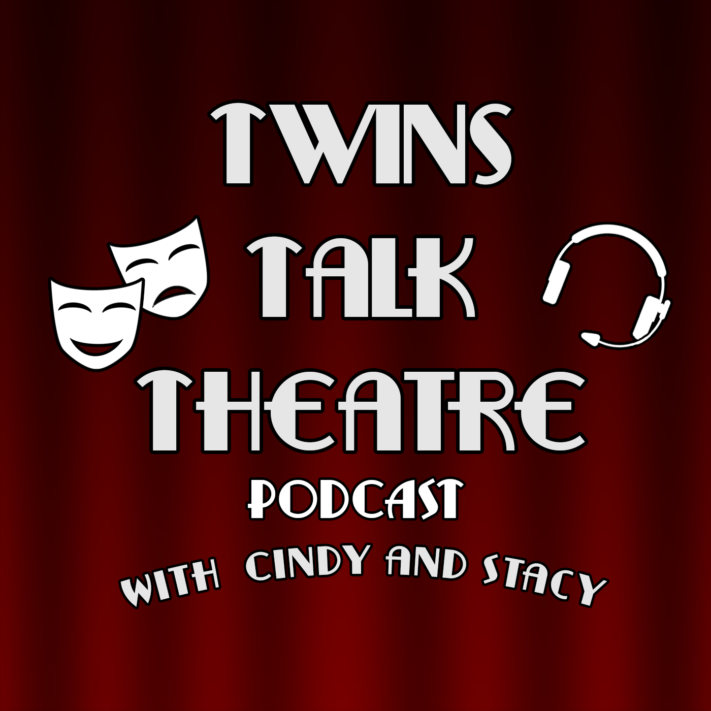 Twins Talk Theatre podcast.png