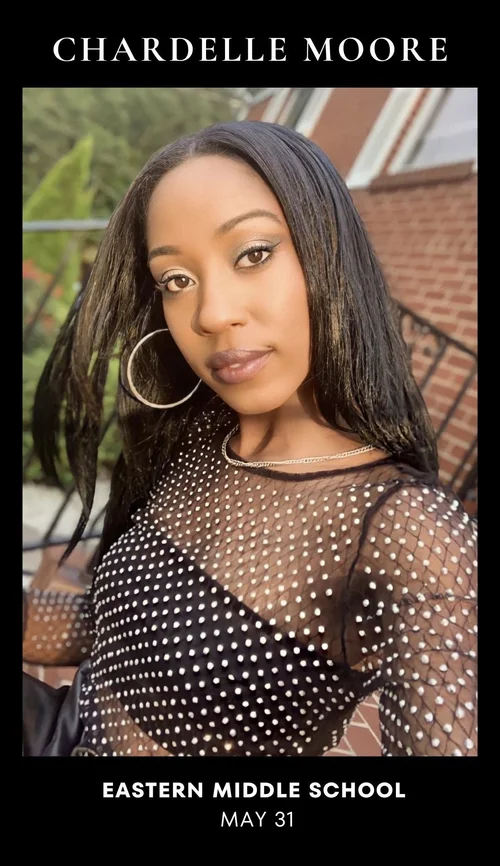 CHARDELLE MOORE TO SPEAK AT EASTERN MIDDLE SCHOOL’S CAREER DAY ...